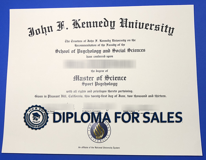 John F. Kennedy University Diploma John F. Kennedy University Diploma