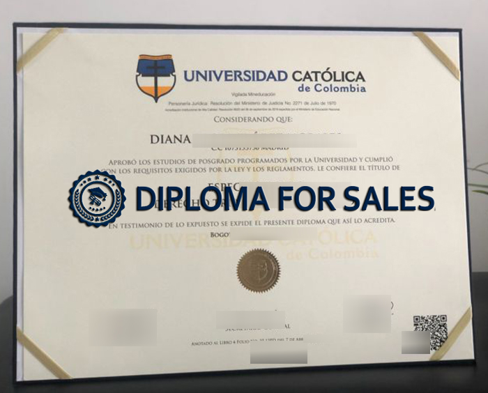 Fake Universidad Católica de Colombia Diploma Fake Universidad Católica de Colombia Diploma