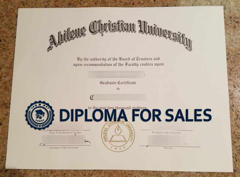 ACU Diploma, Abilene Christian University Diploma ACU Diploma, Abilene Christian University Diploma