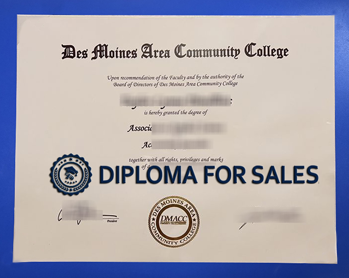DMACC Diploma, Des Moines Area Community College Diploma DMACC Diploma, Des Moines Area Community College Diploma